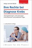 Ihre Rechte bei Diagnose Krebs