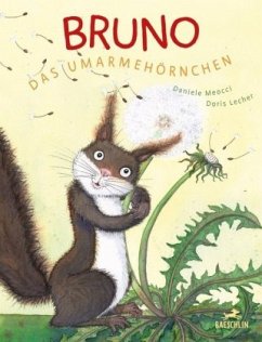 Bruno, das Umarmehörnchen - Meocci, Daniele