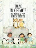 Tiere in Gefahr