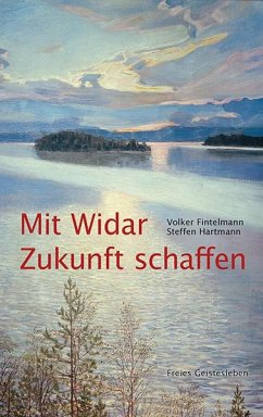 Mit Widar Zukunft schaffen - Fintelmann, Volker;Hartmann, Steffen