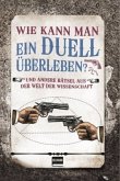 Wie kann man ein Duell überleben?