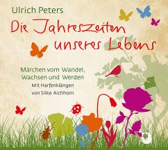 Die Jahreszeiten unseres Lebens - Peters, Ulrich