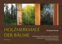 Holzmerkmale der Bäume - Richter, Christoph