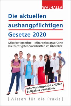 Die aktuellen aushangpflichtigen Gesetze 2020 - Walhalla Fachredaktion