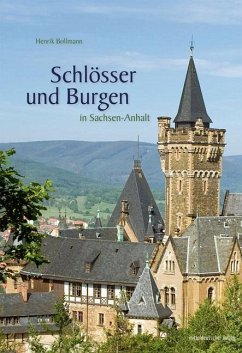 Schlösser und Burgen in Sachsen-Anhalt - Bollmann, Henrik