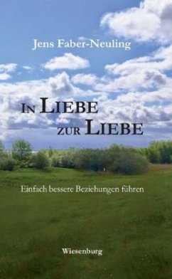 In Liebe zur Liebe - Faber-Neuling, Jens