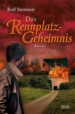 Das Rennplatz-Geheimnis - Stemmle, Rolf