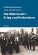 Die Wehrmacht - Krieg und Verbrechen - Bild 1