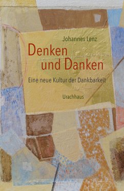 Denken und Danken - Lenz, Johannes