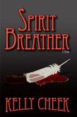 Spirit Breather (eBook, ePUB)