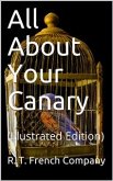 All About Your Canary (eBook, PDF)