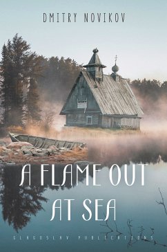 A Flame Out at Sea (eBook, ePUB) - Novikov, Dmitry