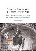 Donor Portraits in Byzantine Art (eBook, PDF)