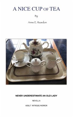 A NICE CUP OF TEA - Reardon, Anne Edith
