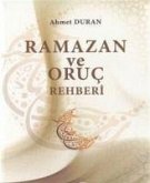 Ramazan ve Oruc Rehberi