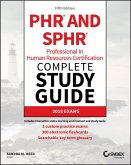 PHR and SPHR Professional in Human Resources Certification Complete Study Guide (eBook, ePUB)