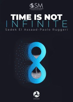 Time is not infinite (eBook, ePUB) - El Assaad, Sadek; Ruggeri, Paolo