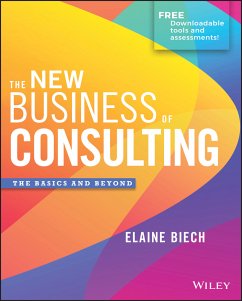 The New Business of Consulting (eBook, ePUB) - Biech, Elaine
