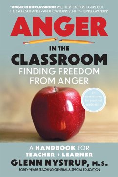 Anger in the Classroom - Nystrup M. S., Glenn
