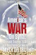 America's War On Syria : Donald Trump's... - Bild 1