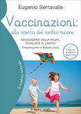 Vaccinazioni, alla ricerca del rischio minore (2a edizione) (eBook, ePUB)