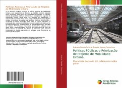 Políticas Públicas e Priorização de Projetos de Mobilidade Urbana - Punzi de Siqueira, Graziana Donata;Palma Lima, Josiane