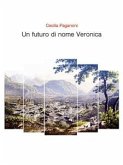 Un futuro di nome Veronica (eBook, ePUB)