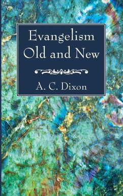 Evangelism Old and New