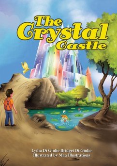 The Crystal Castle - Di Giulio, Lydia; Di Giulio, Bridget