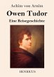 Owen Tudor - Bild 1