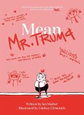 Mean Mr. Trump (Hardcover)