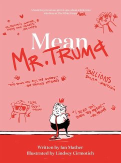 Mean Mr. Trump (Hardcover) - Mather, Ian