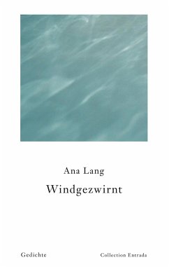 Windgezwirnt - Lang, Ana
