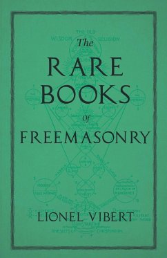 The Rare Books of Freemasonry - Vibert, Lionel