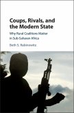 Coups, Rivals, and the Modern State (eBook, PDF)