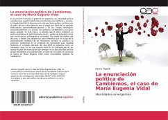 La enunciación política de Cambiemos, el caso de María Eugenia Vidal - Filippelli, Nerina