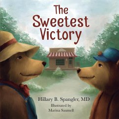 The Sweetest Victory - Spangler, Hillary Beth