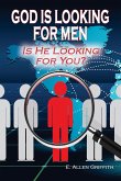 God is Looking for Men