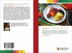 Sertão de Cratéus: Registro e Resgate da Cultura Alimentar