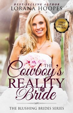 The Cowboy's Reality Bride Large Print - Hoopes, Lorana