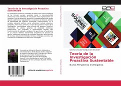 Teoría de la Investigación Proactiva Sustentable - Rodríguez de Alexander, Sandra Consuelo