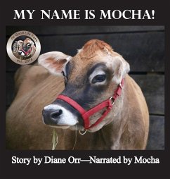 My Name is Mocha - Orr, Diane