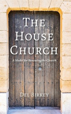The House Church - Birkey, Del