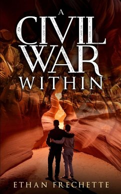 A Civil War Within - Frechette, Ethan