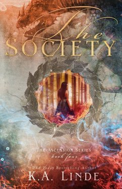 The Society - Linde, K. A.