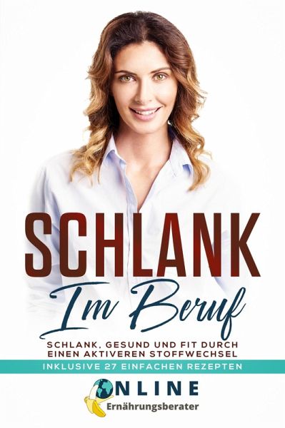 Schlank im Beruf (eBook, ePUB)