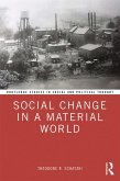 Social Change in a Material World (eBook, PDF)