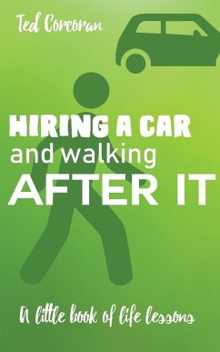 Hiring a car and walking after it - Corcoran, Ted