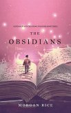 The Obsidians (Oliver Blue and the School for Seers-Book Three)
