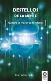 Destellos de la mente (eBook, ePUB)